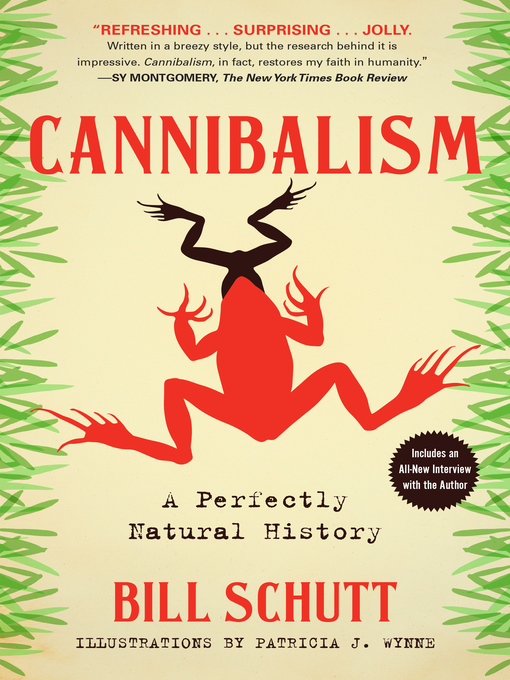 Title details for Cannibalism by Bill Schutt - Wait list